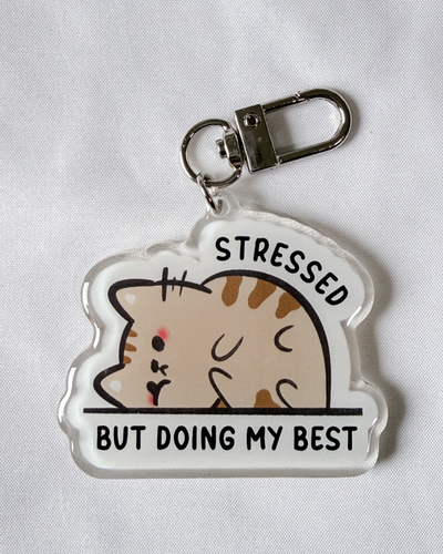 Stressed But Doing My Best