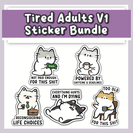 Tired Adults Version 1 Sticker Bundle