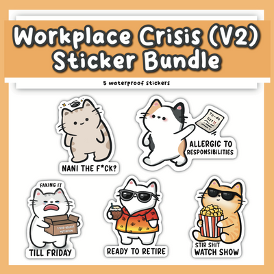 Workplace Crisis (V2) Sticker Bundle