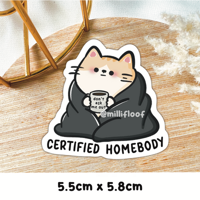 Certified Homebody