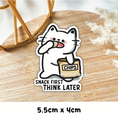 Snack First Think Later