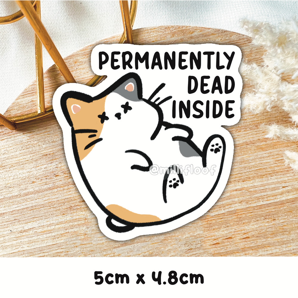 Permanently Dead Inside
