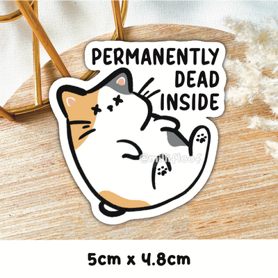 Permanently Dead Inside