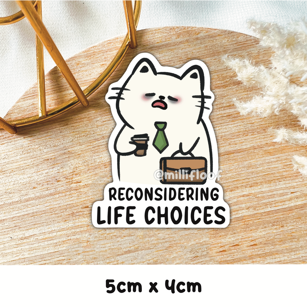 Reconsidering Life Choices