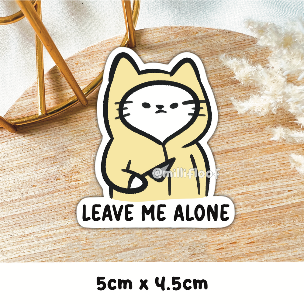 Leave Me Alone