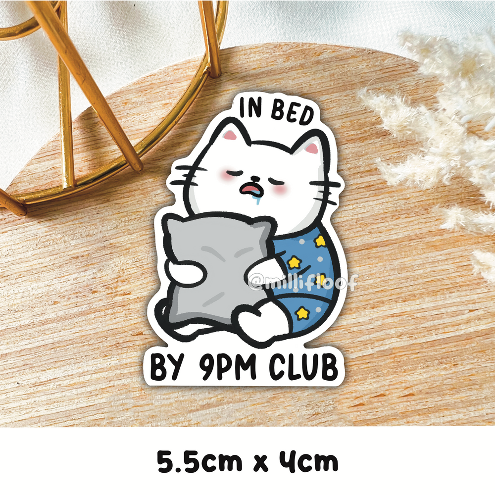 In Bed By 9pm Club