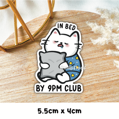 In Bed By 9pm Club