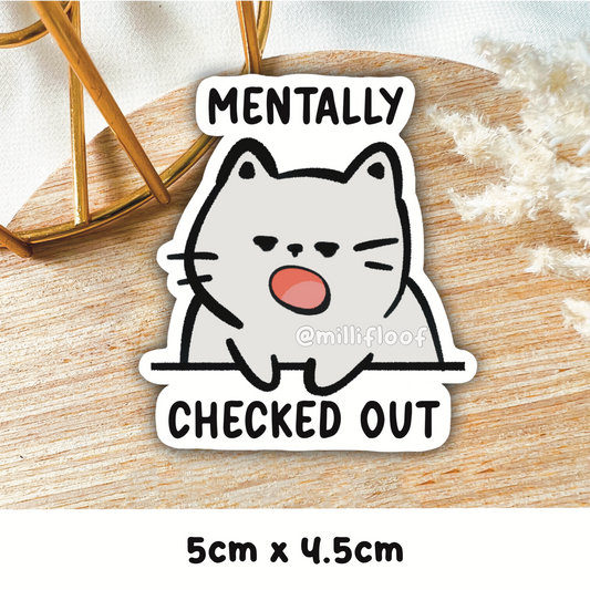 Mentally Checked Out