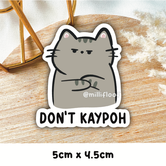 Don't Kaypoh