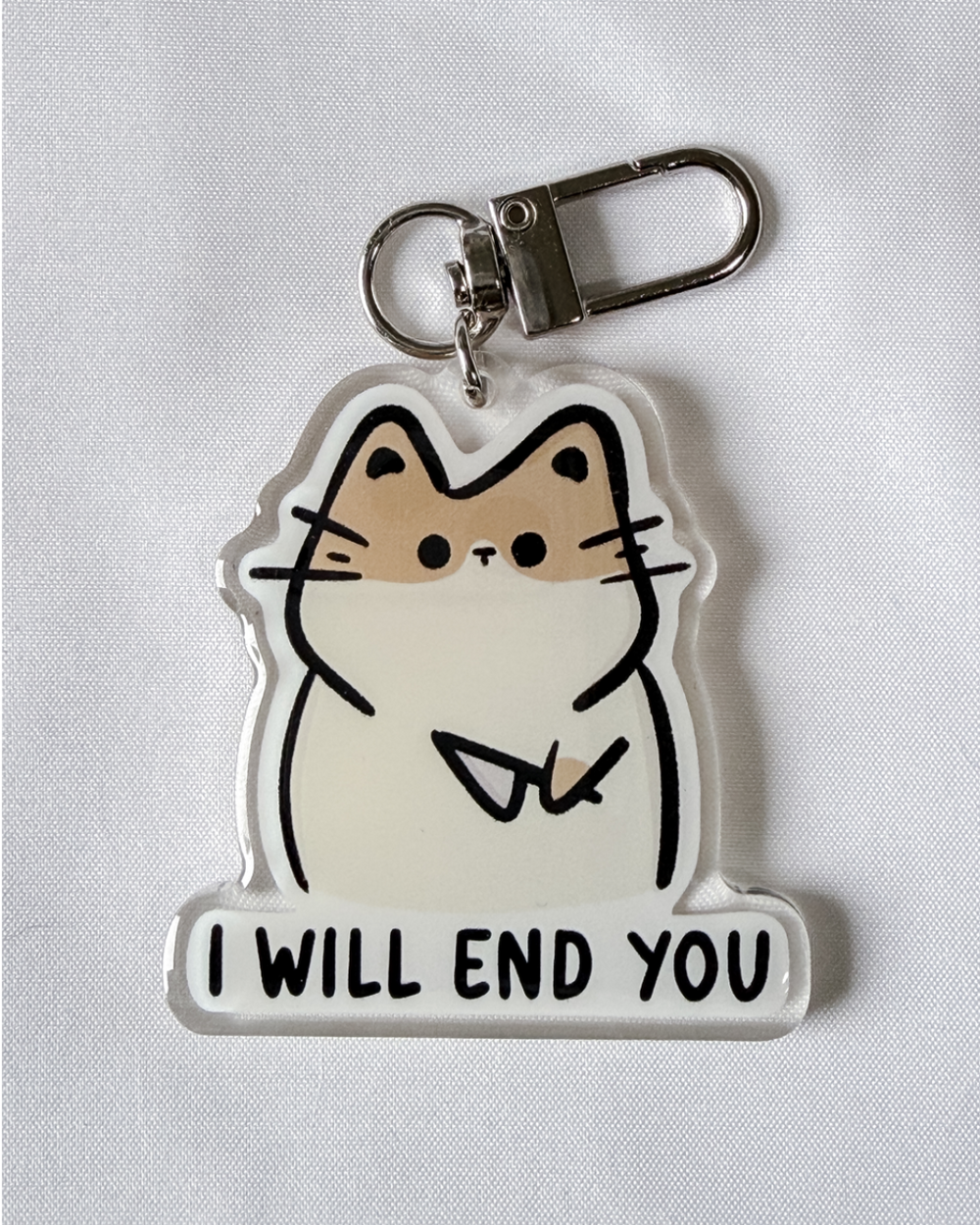 I Will End You